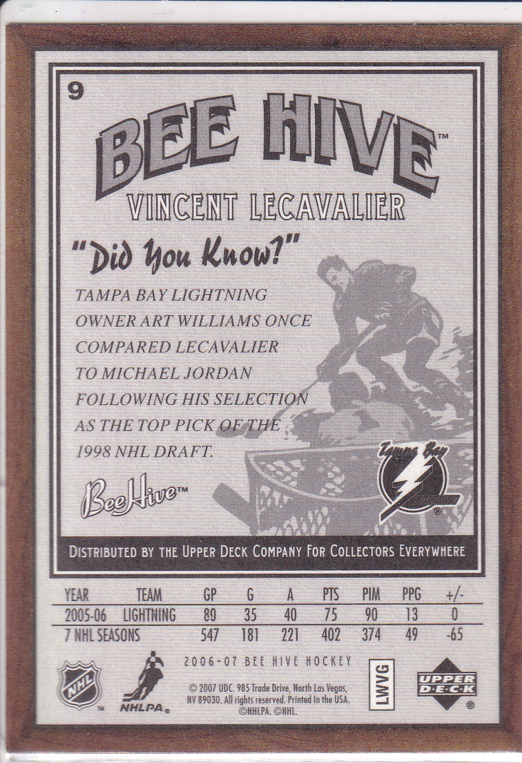2006-07 Beehive Wood #9 Vincent Lecavalier