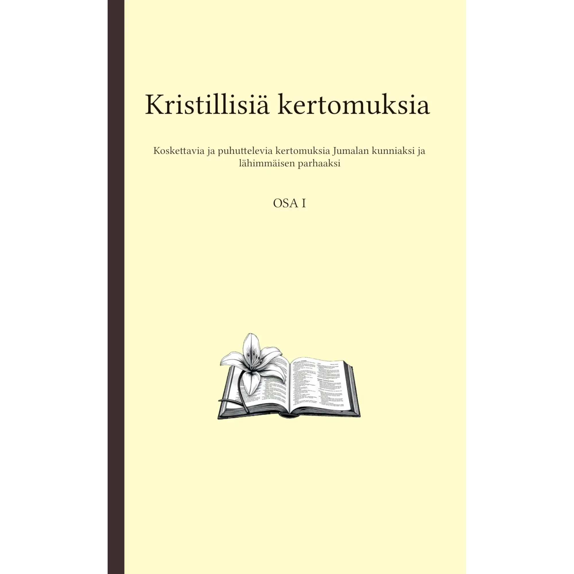 Kristillisi&auml; kertomuksia -kirja